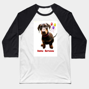 Dolly Doberman Birthday Baseball T-Shirt